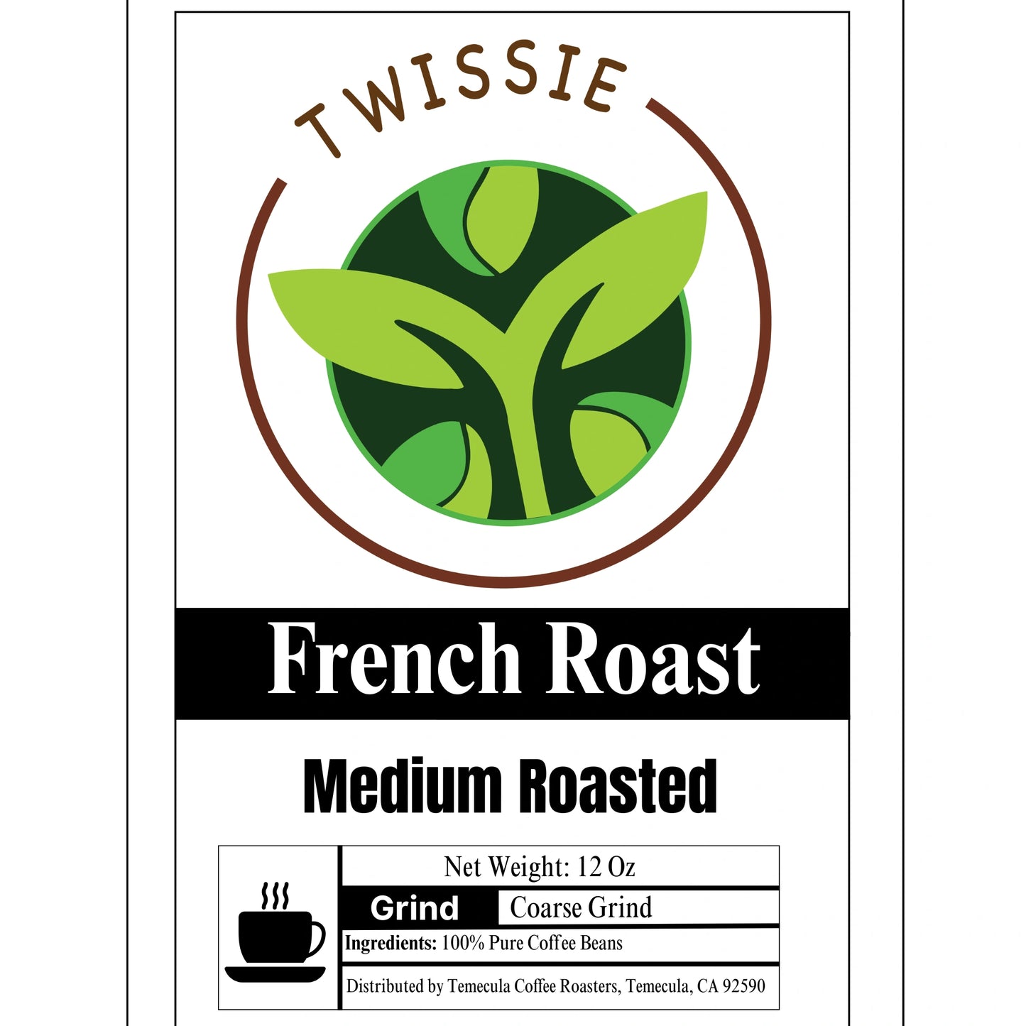 Order French Roast dark coffee – Twissie