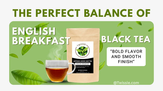 English Breakfast Black Tea