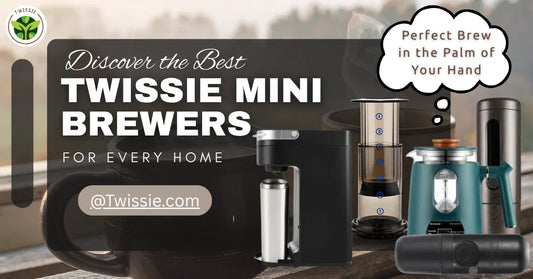 Twissie Mini Brewers