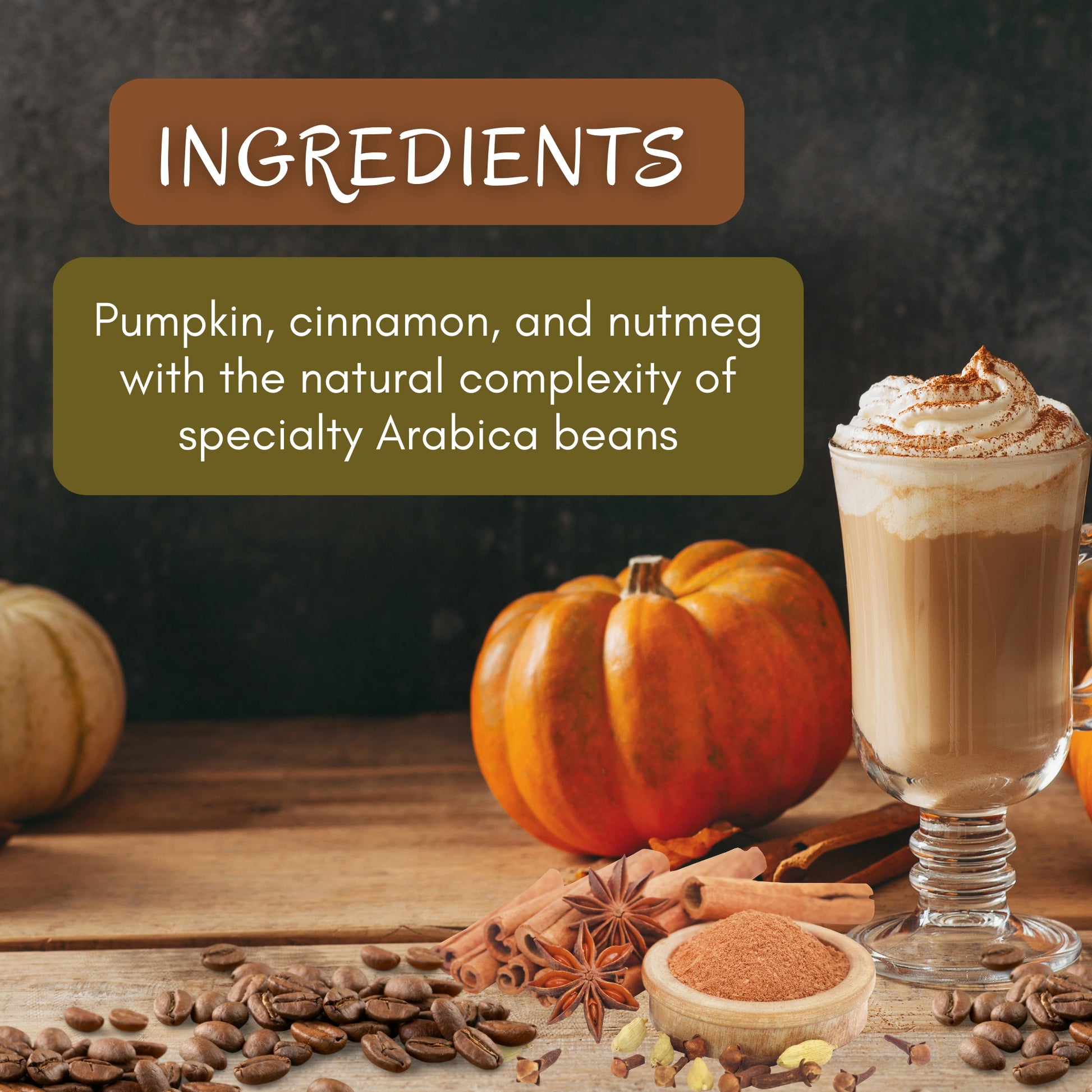 Buy Pumpkin Spice Coffee – 100% Arabica beans blended with natural pumpkin, cinnamon, and nutmeg ingredients for gourmet flavor